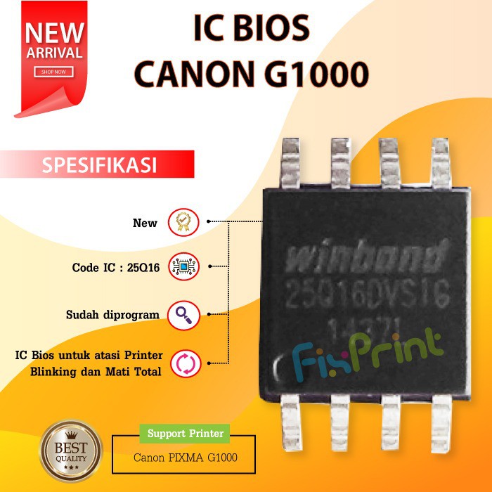 IC BIOS Canon G1000 25Q16, Resetter Printer Canon G1000, Firmware Canon G1000