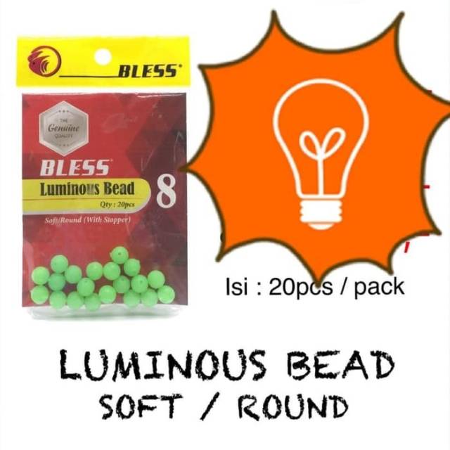 BLESS LUMINOUS BEAD (SOFT / ROUND) GLOW