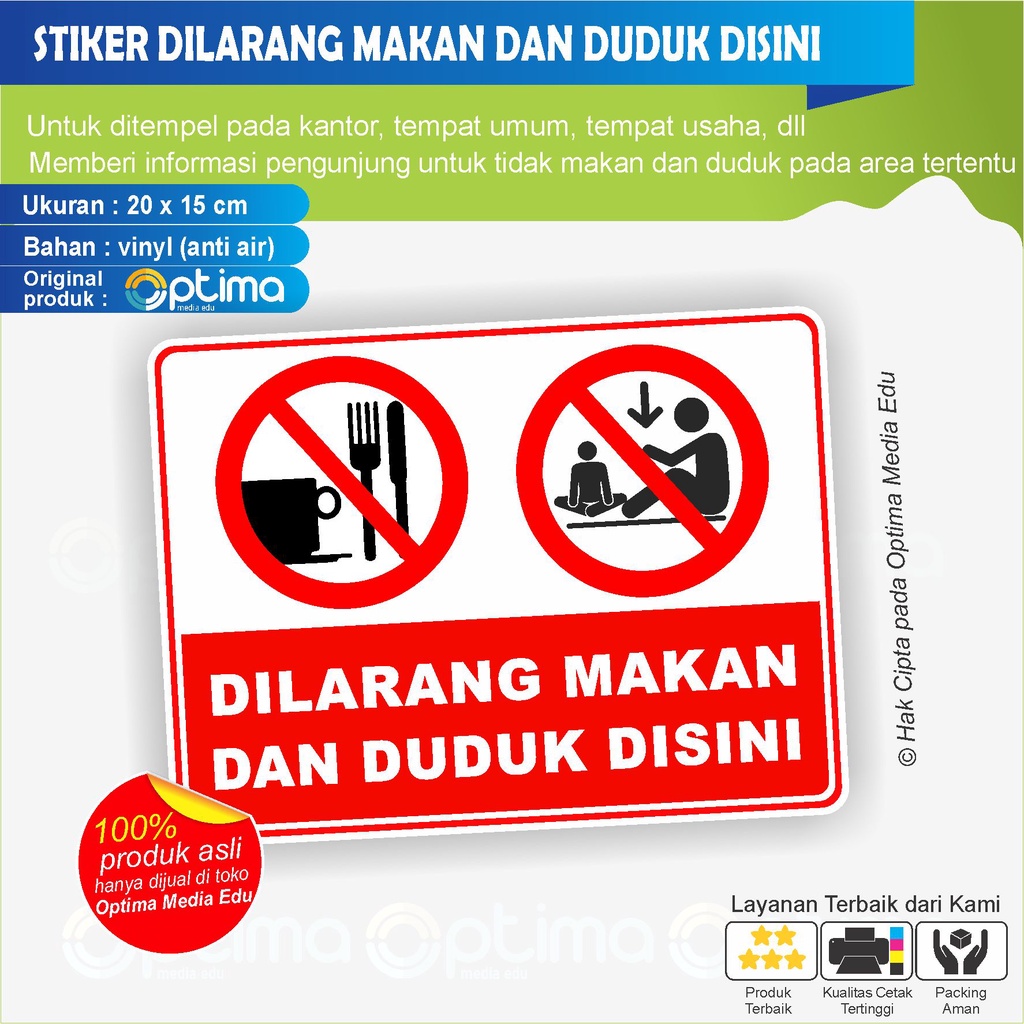 

STIKER DILARANG MAKAN DAN DUDUK DILANTAI