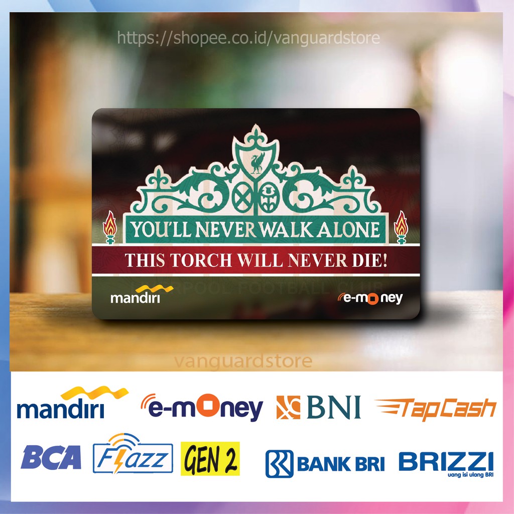 KARTU E MONEY E TOLL FOOTBALL LIVERPOOL CLUB BOLA 61 EMONEY MANDIRI FLAZZ BCA BNI TAPCASH BRIZZI