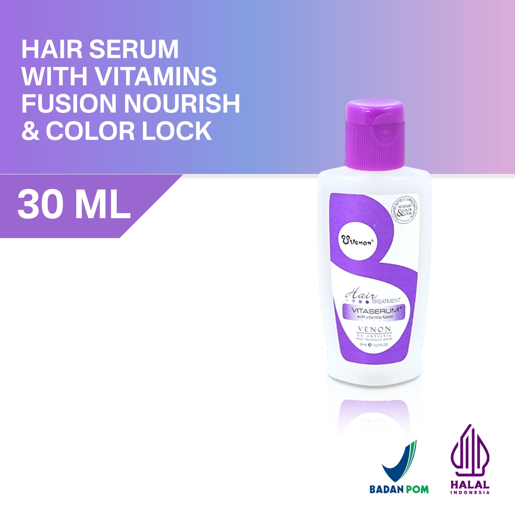 VENON Vitaserum With Vitamin E , A , C Fusion Series 30ml - Vitamin Rambut / Serum Rambut / Hair Vitamin
