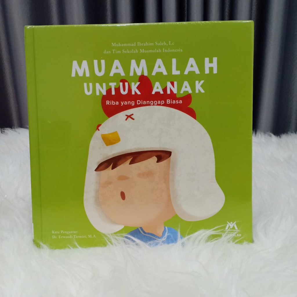 Muamalah Untuk Anak Jilid 3: Riba yang Dianggap Biasa