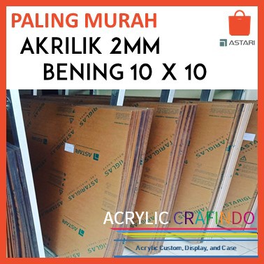 

acrylic / akrilik / mika potongan 2MM Bening Uk: 10 x 10