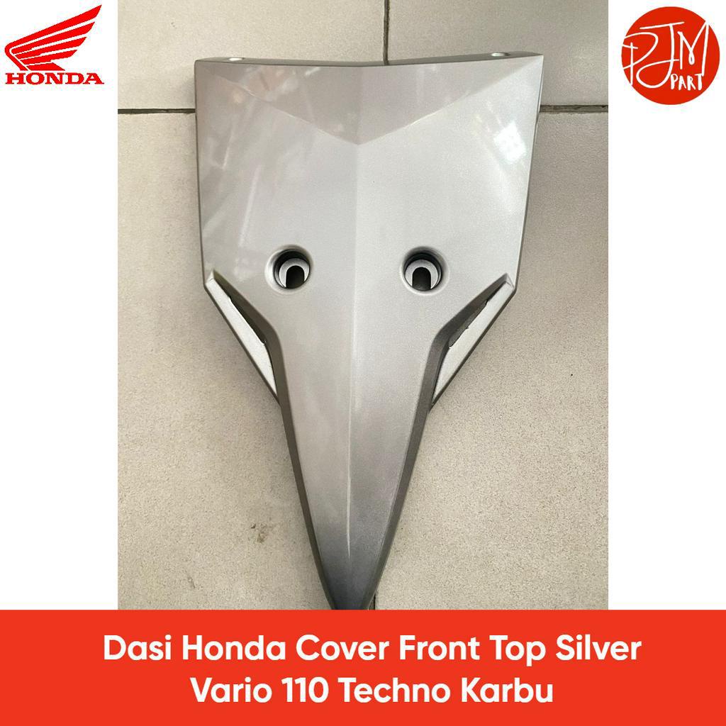 64302-KVB-N50DSM Cover FR Top SILVER Dasi Honda Vario 110 Techno Karbu