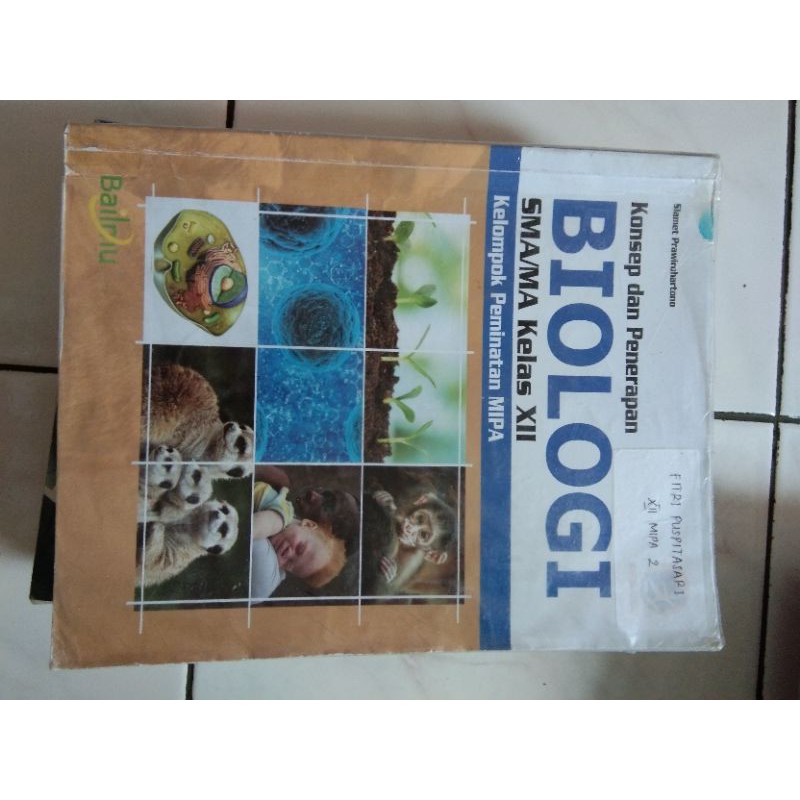 PRELOVED BUKU BIOLOGI KELAS XII BAILMU