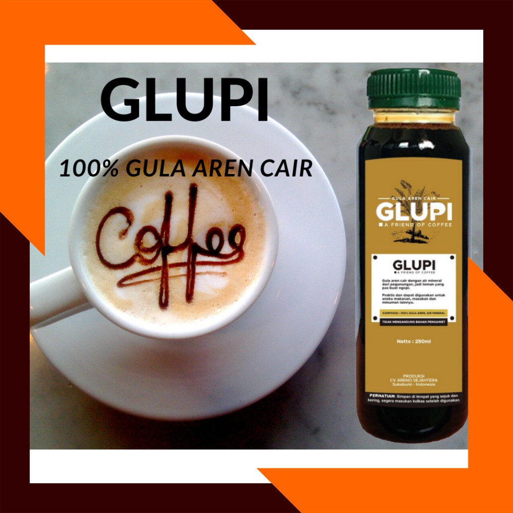 

GLUPI 100% Gula Aren Cair Liquid Brown Sugar Palm Sugar Temannya Kopi