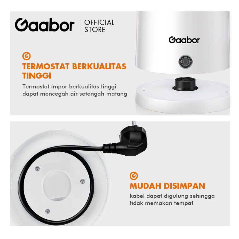 Gaabor Electric Kettle Teko Listrik Pemanas Air 1.8L untuk Satu Keluarga 2 Tingkat Insulasi Panas Temperatur Terkontrol / GK-S18P