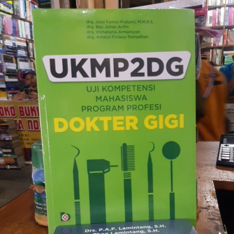 UKMP2DG Uji Kompetensi mahasiswa program profesi Dokter Gigi