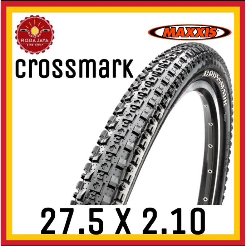 MAXXIS CROSSMARK 27.5 X 2.10 Ban Luar Sepeda