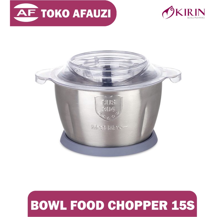 KIRIN BOWL FOOD CHOPPER 15S