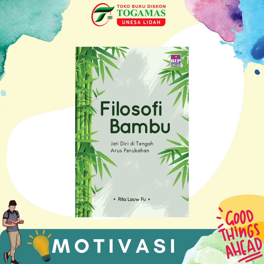 FILOSOFI BAMBU KARYA RITA LAUW FU