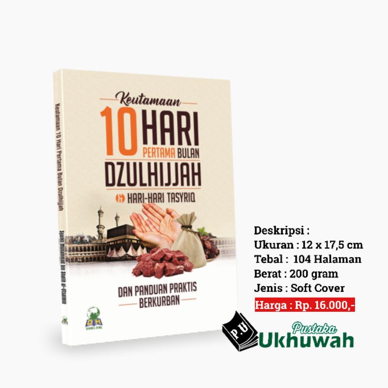 Jual Keutamaan 10 Hari Pertama Bulan Dzulhijjah Dan Hari-hari Tasyriq ...