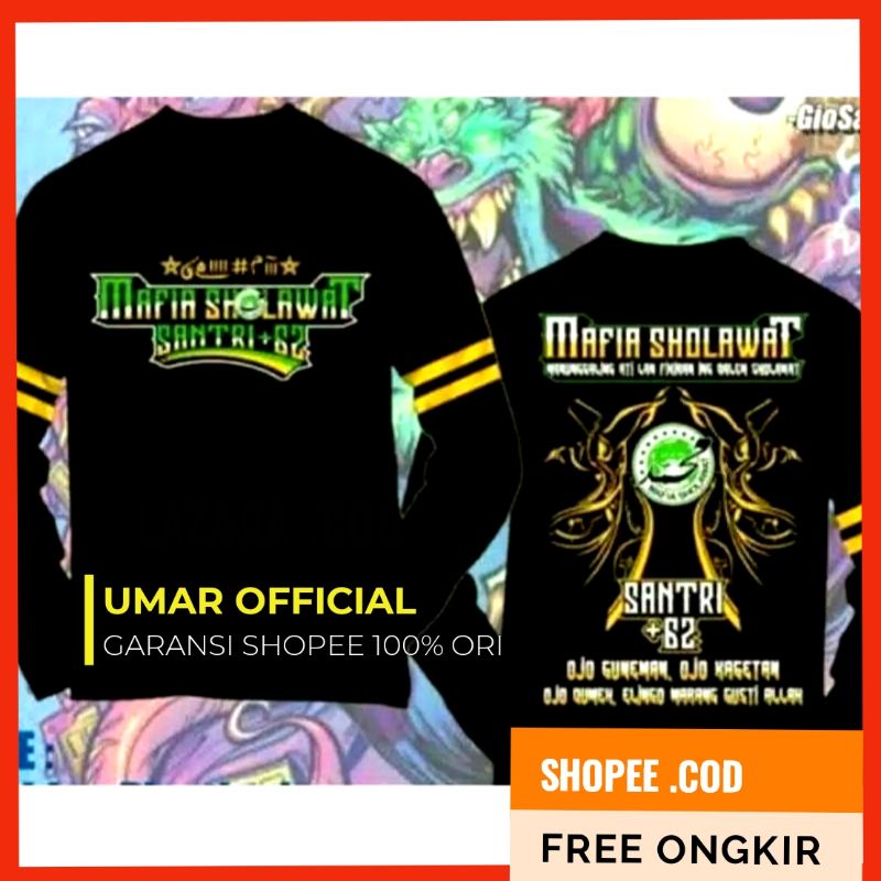 Kaos Baju Mafia Sholawat Santri +62 Lengan Panjang / Kaos Mafish Syekhermania / Kaos Santri Pondok I