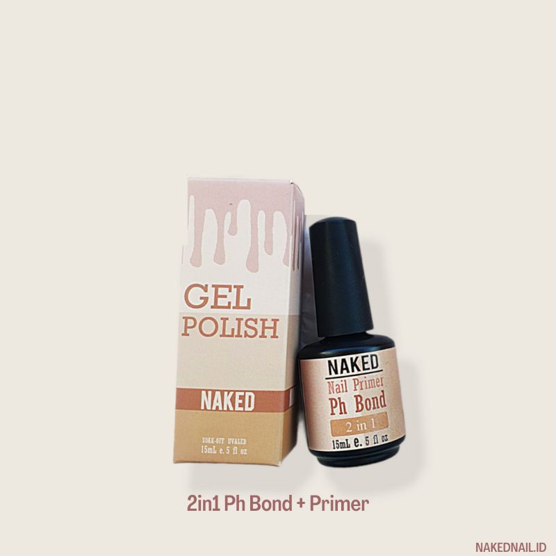 Naked ph bond &amp; primer 2in1 nail art 15ml nailart nailgel