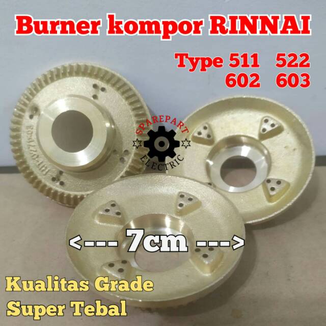 BURNER KECIL KOMPOR RINNAI SUPER TEBAL 511 522 602 603