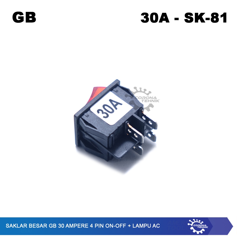 GB  - Saklar Besar 30 Ampere 4 Pin On-Off + Lampu AC