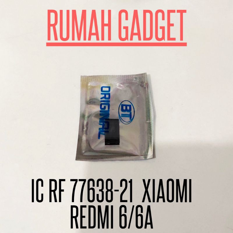 IC RF 77638-21 XIAOMI REDMI 6 REDMI 6A