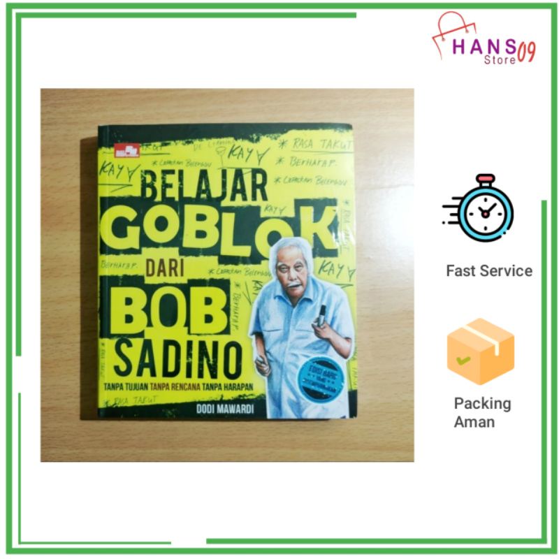 Belajar Goblok dari Bob Sadino