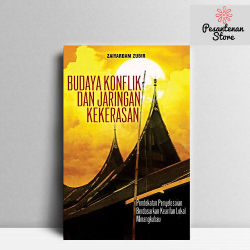 Jual Buku Original Budaya Konflik Dan Jaringan Kekerasan Kode Rajawali