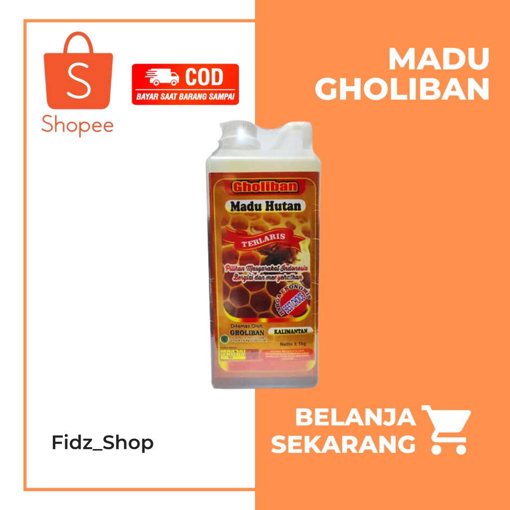

MADU HUTAN KALIMANTAN 1Kg / 1 KG GHOLIBAN ( BOTOL EMBOSS)