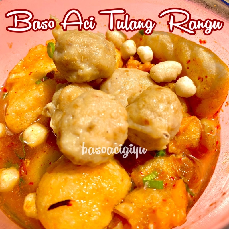 

Baso Aci Tulang Rangu / Baso Pedas