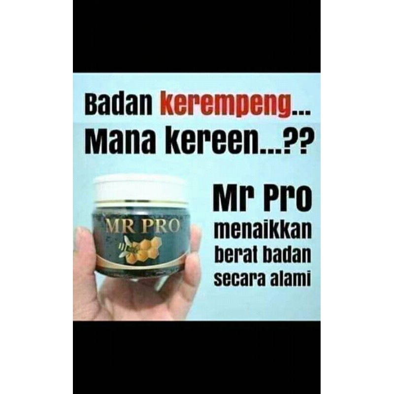 

Mr Pro madu penggemuk berat badan