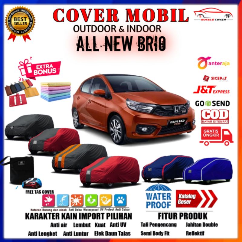 Sarung Body Car Cover Mobil Honda Brio Lama 2011, 2012, 2013, 2014, 2015, 2016 /Selimut Tutup Mantel