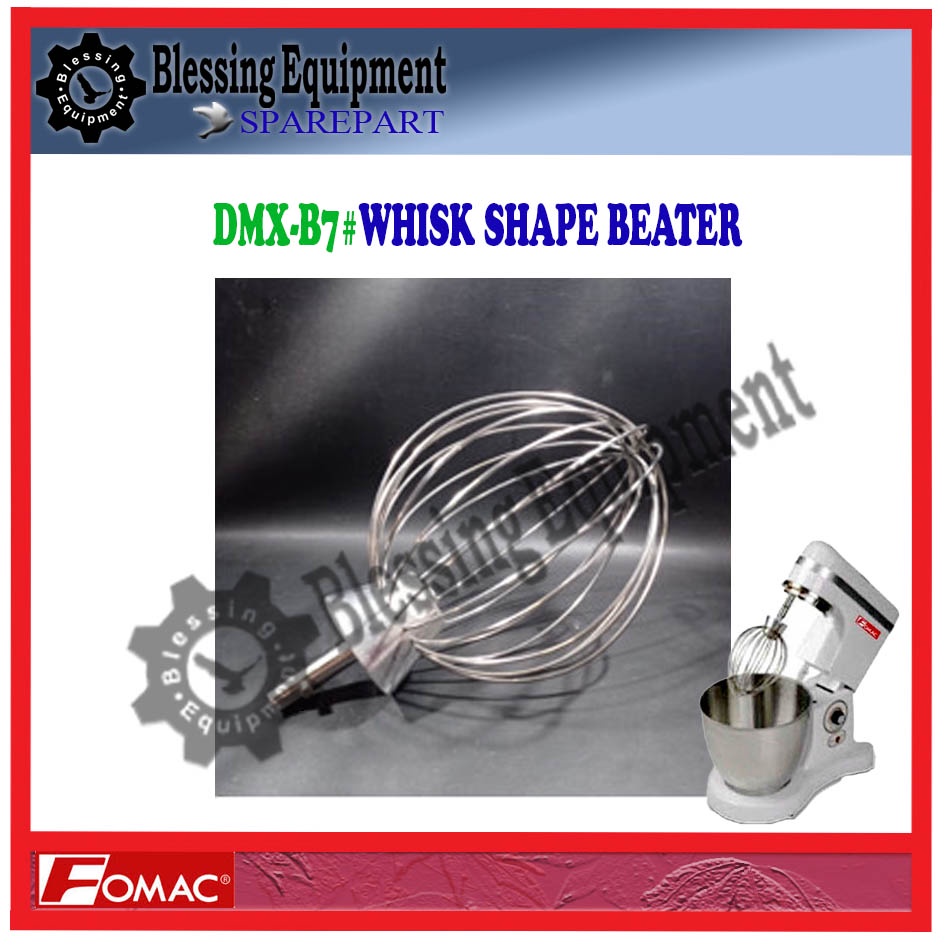 DMX-B7 Sparepart Whisk Shape Beater Fomac