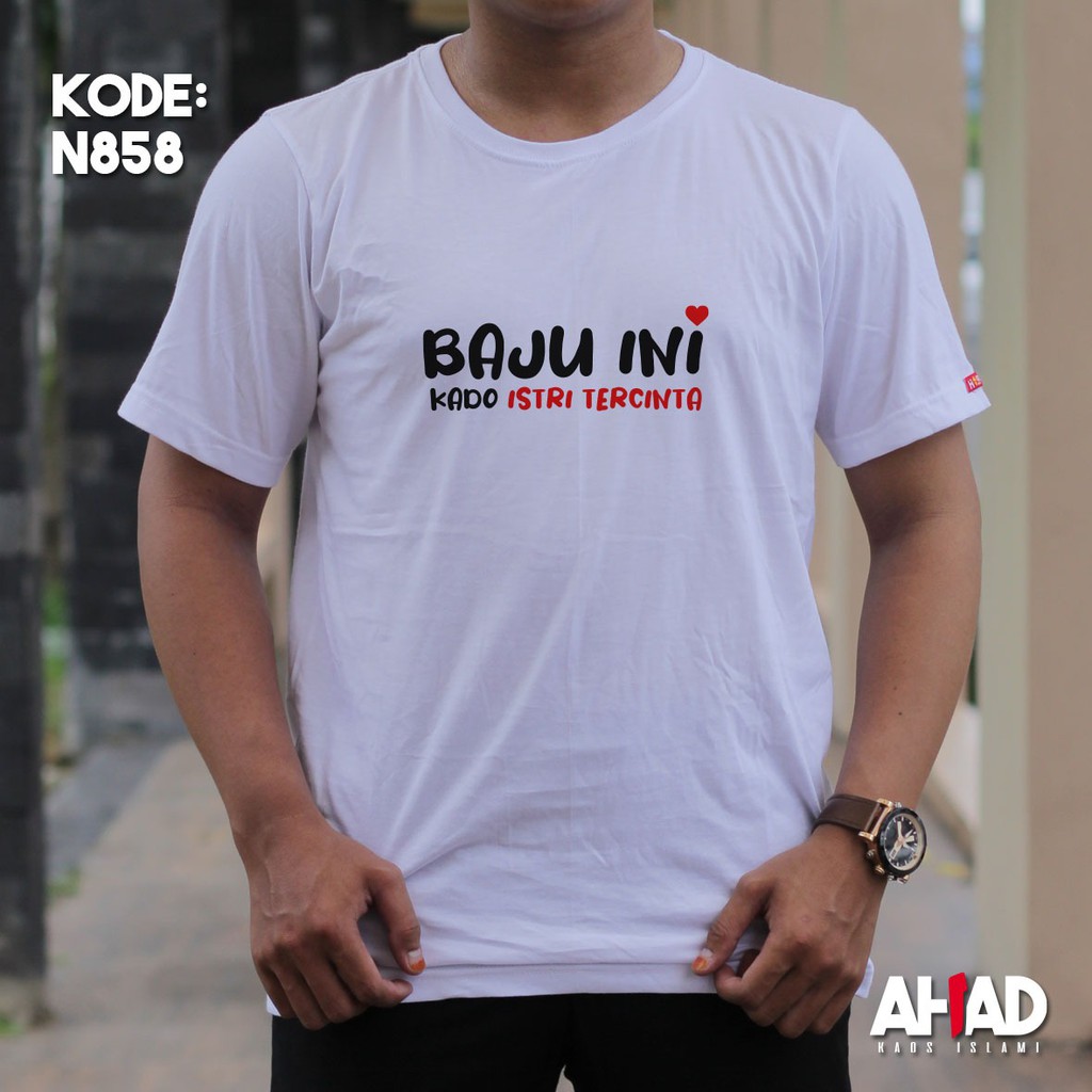 KAOS ISLAMI AHAD / BAJU INI N853