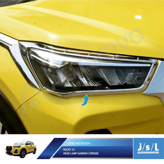 Aksesoris Fariasi Tambahan JSL Head Lamp Daihatsu Rocky 2021 Garnish Depan Chrome Original JSL