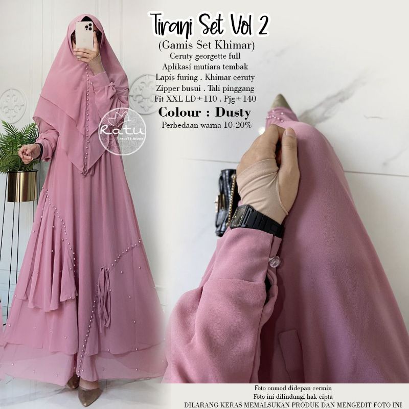 Tirani Set Vol 2 Gamis Set Khimar