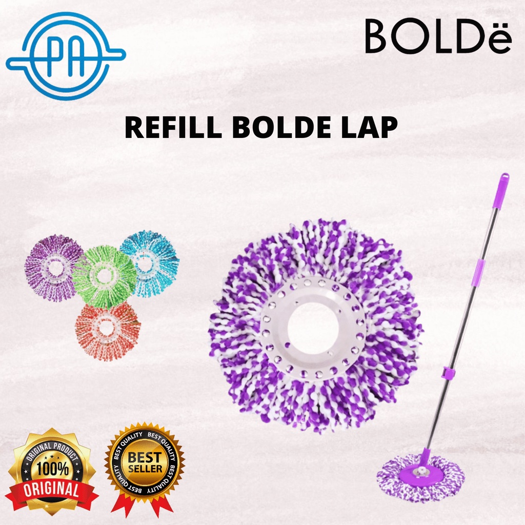REFILL BOLDE LAP PEL BOLDE KAIN LAP PEL SUPER MOP BOLDE