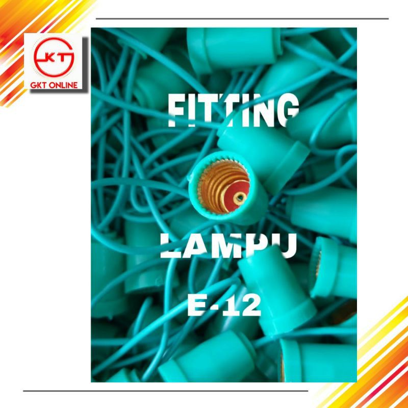 Fitting Lampu E12 / Fitting Lampu Cabe / Dudukan Lampu Cabe E12