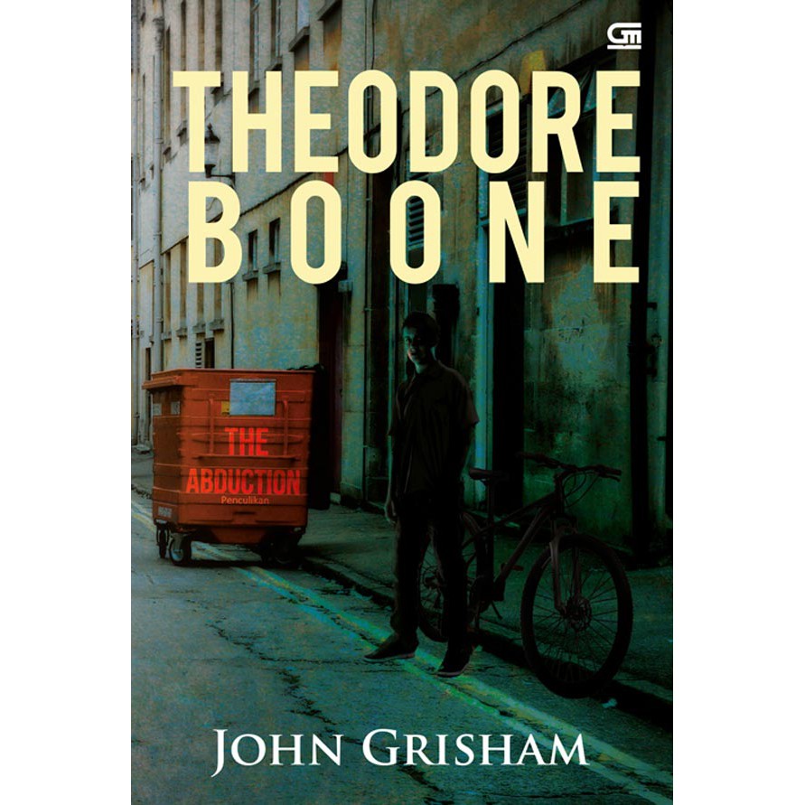 Theodore Boone#2 : The Abduction (Penculikan) John Grisham