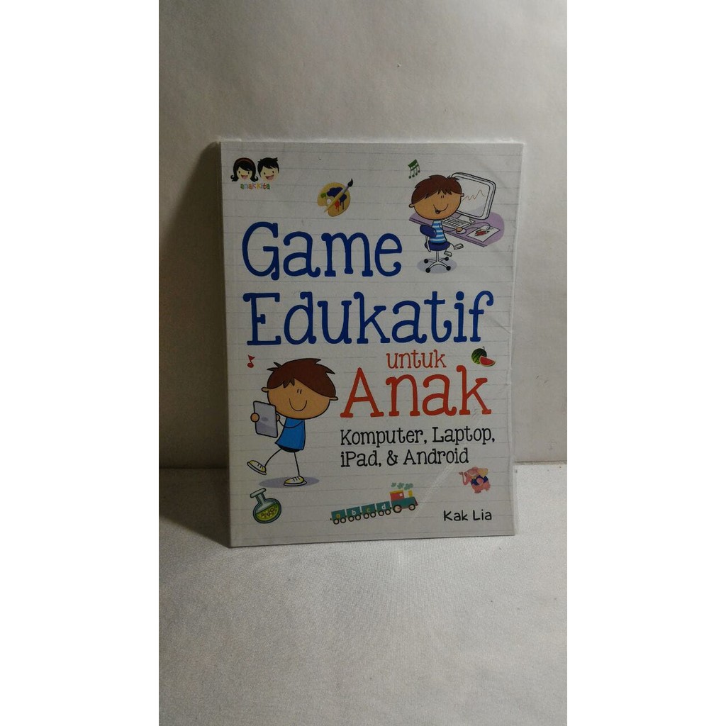 Terunik Buku Game Edukatif Untuk Anak Komputer, Laptop, Ipad, Android