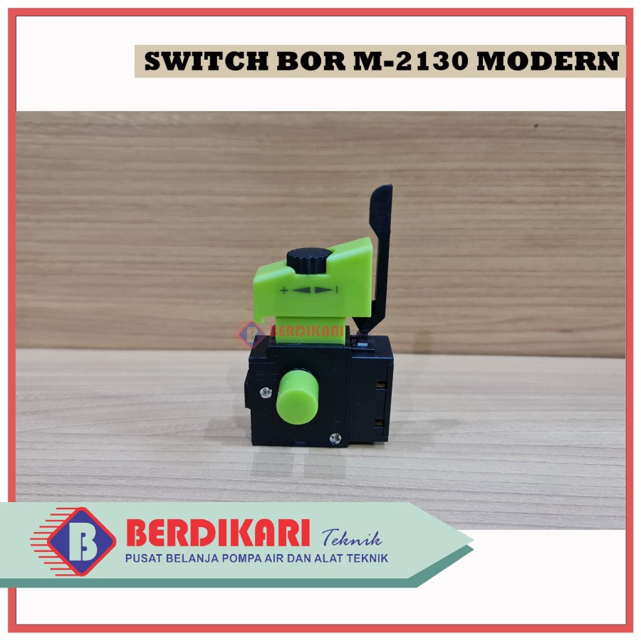 Saklar Switch Mesin Bor 13mm Modern M-2130 / 13 mm M2130 / M 2130