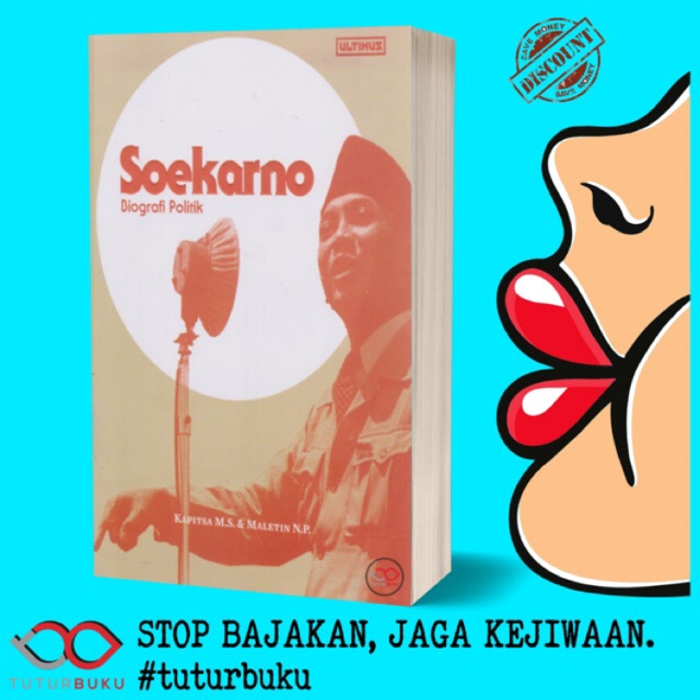 Soekarno Biografi Politik - Kapitsa M.S