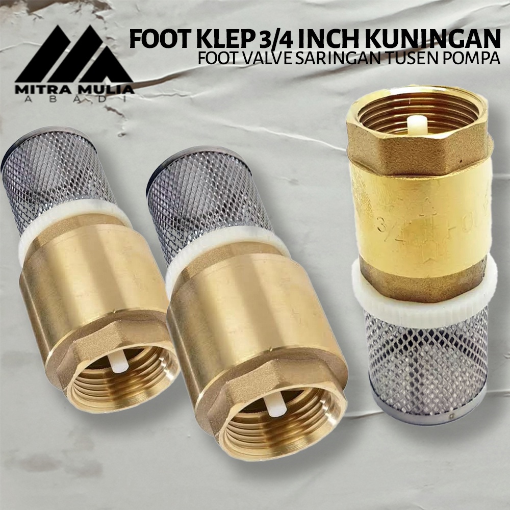 Foot Klep 3/4-Foot Valve l Saringan Tusen Pompa / KUNINGAN