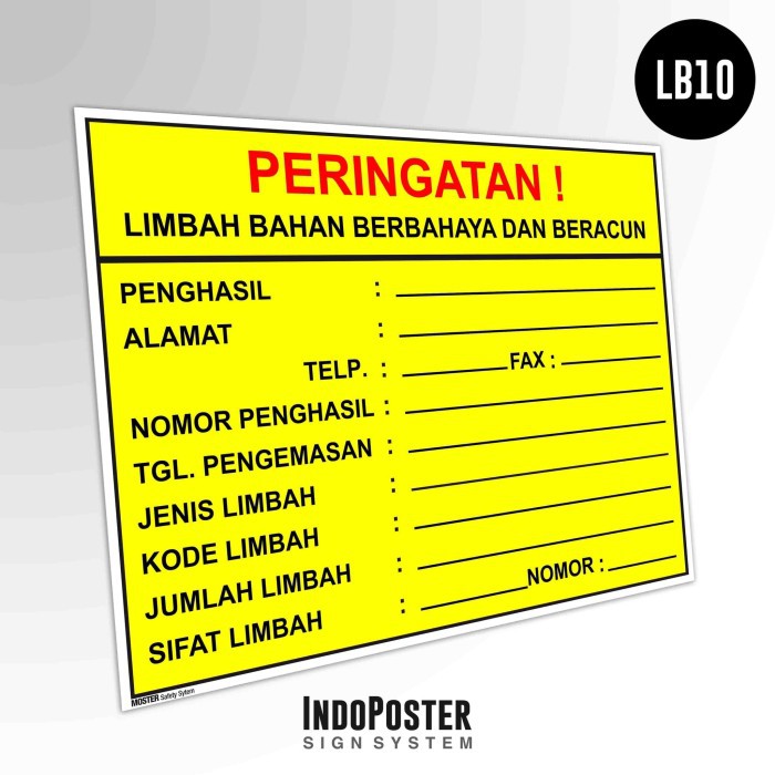 

Stiker Label Limbah B3 Bahan Berbahaya Dan Beracun