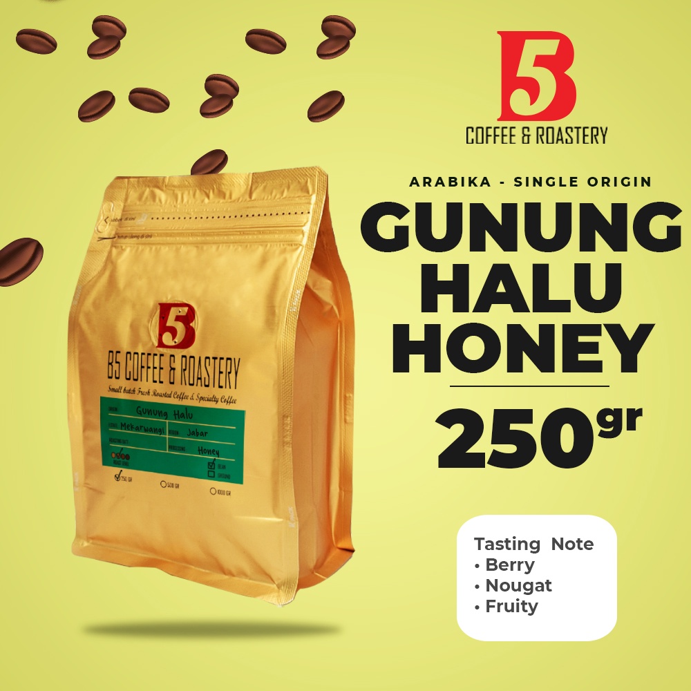 

Kopi Arabika Gunung Halu Honey | Medium Roast 250 gr | B5 Coffee