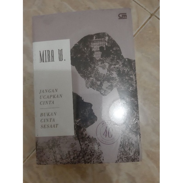 Buku Cerita Jangan Ucapkan Cinta & Bukan Cinta Sesaat Mira W