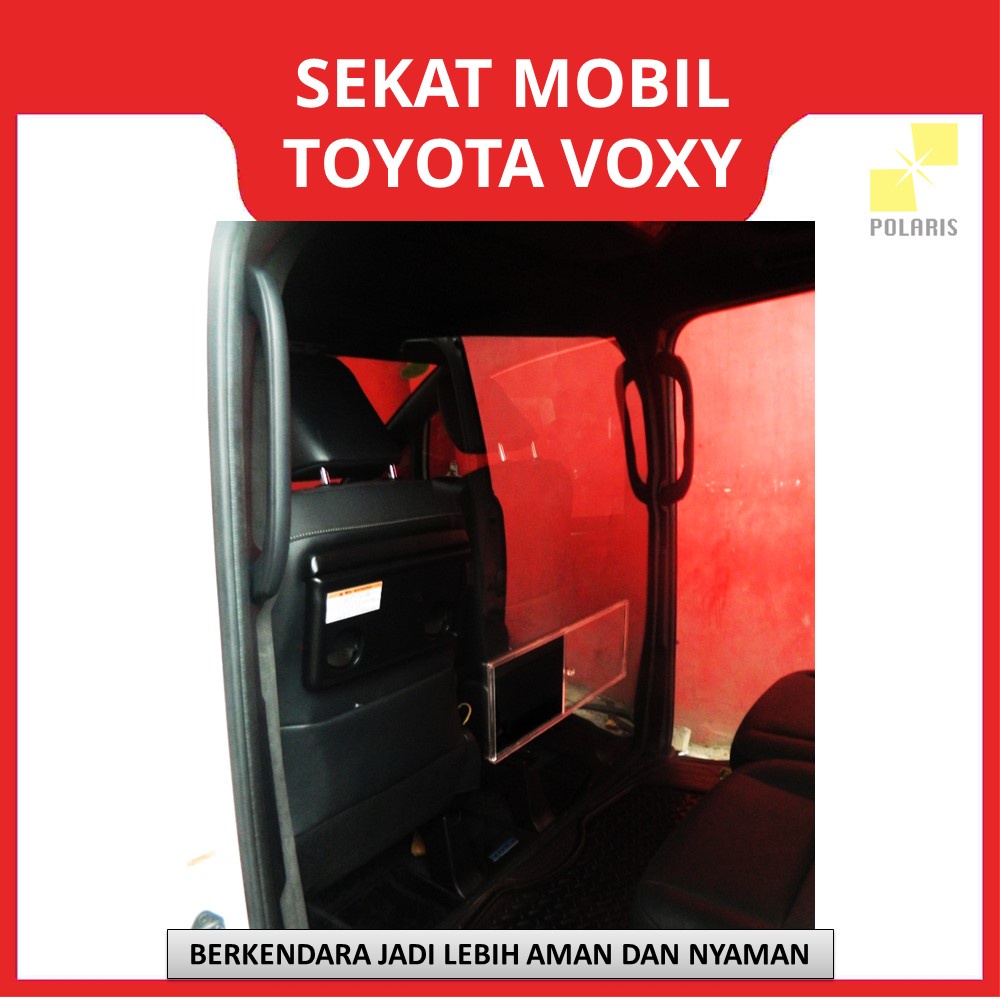 PARTISI MOBIL/SEKAT MOBIL/PENGAMAN COVID/PARTISI AKRILIK TOYOTA VOXY