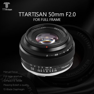 Lensa TTArtisan 50mm F2.0 For Full Frame