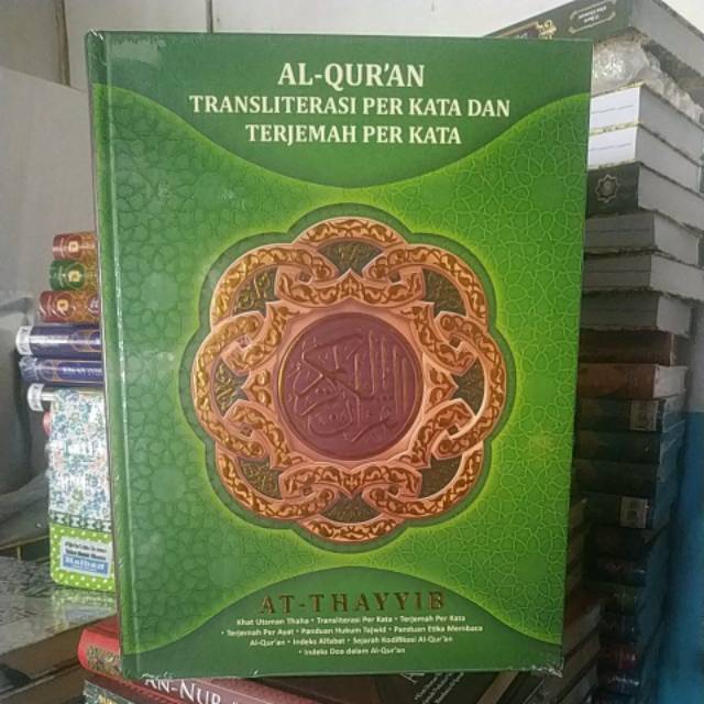 AL QURAN AT THAYYIB BESAR A4 LATIN PERKATA TERJEMAH PER KATA