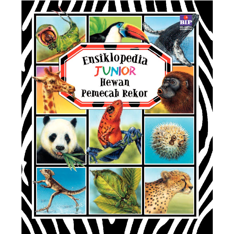 Ensiklopedia Junior : Hewan Pemecah Rekor