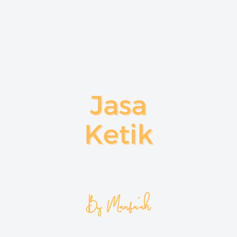 Jasa Ketik