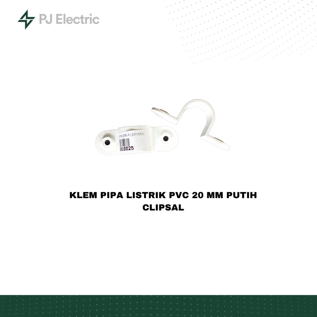 KLEM PIPA LISTRIK PVC 20 MM PUTIH CLIPSAL