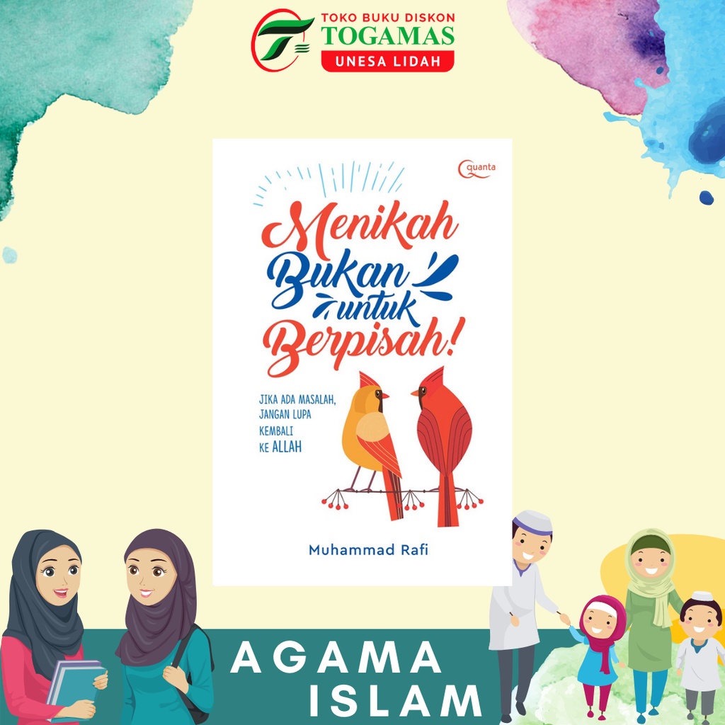 MENIKAH BUKAN UNTUK BERPISAH! KARYA MUHAMMAD RAFI