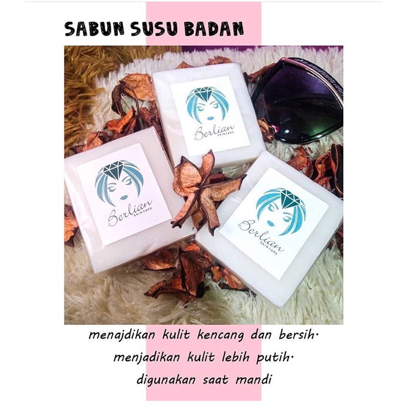 BERLIAN SKINCARE SABUN SUSU BADAN