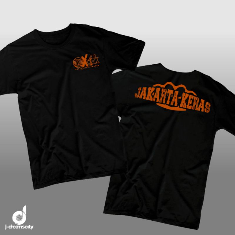 Kaos Jakarta Keras - Persija Fans | Jakarta Casual Style